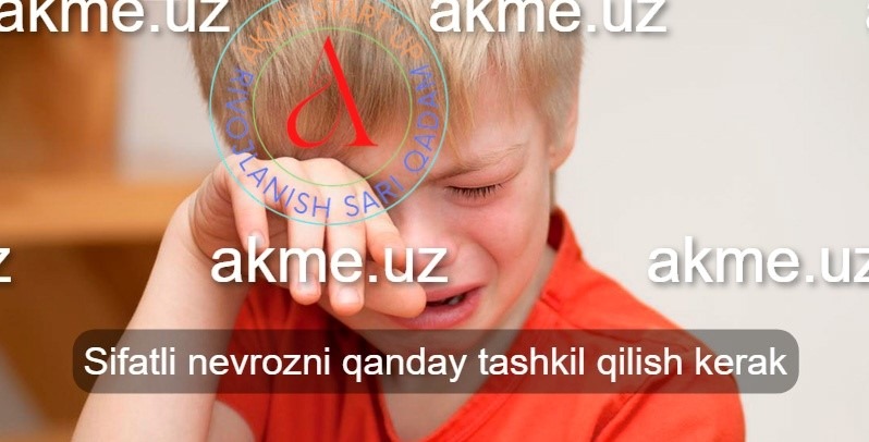 Sifatli nevrozni qanday tashkil qilish kerak