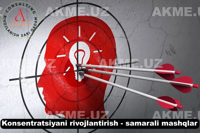 Konsentratsiyani rivojlantirish – samarali mashqlar