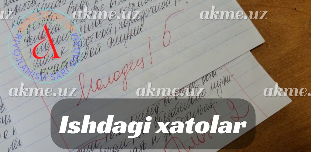 Ishdagi xatolar