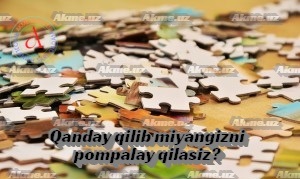 Qanday qilib miyangizni pompalay qilasiz?