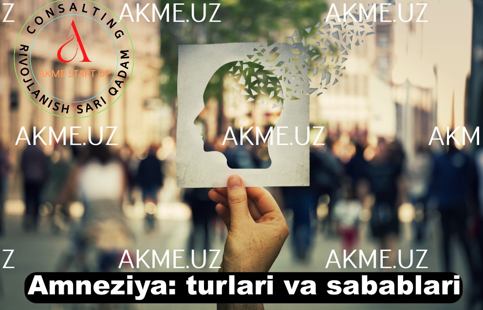 Amneziya: turlari va sabablari