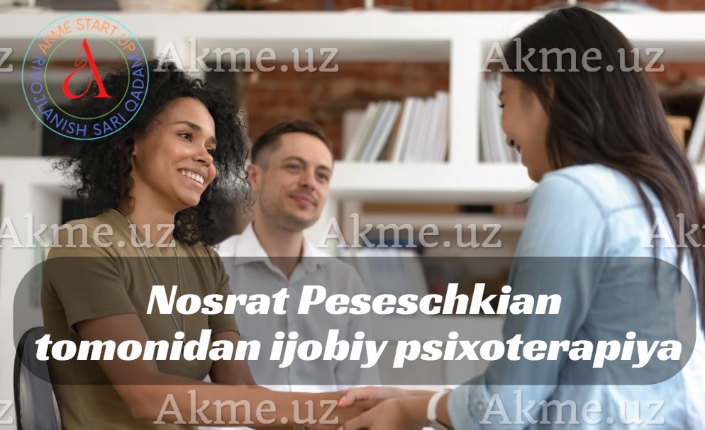 Nosrat Peseschkian tomonidan ijobiy psixoterapiya