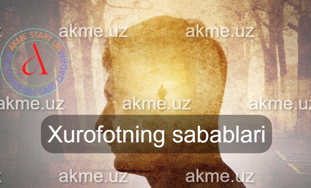 Xurofotning sabablari