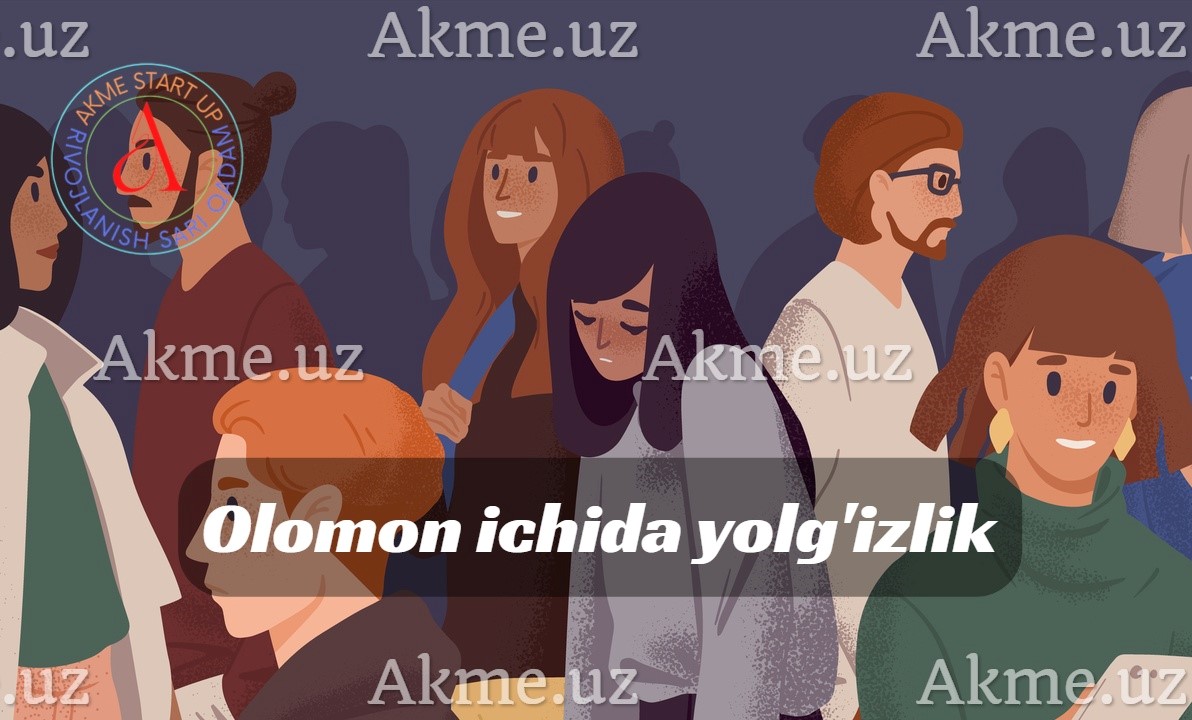 Olomon ichida yolg’izlik