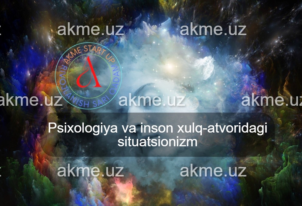 Psixologiya va inson xulq-atvoridagi situatsionizm