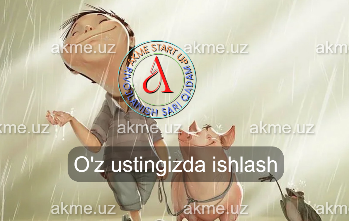 O’z ustingizda ishlash