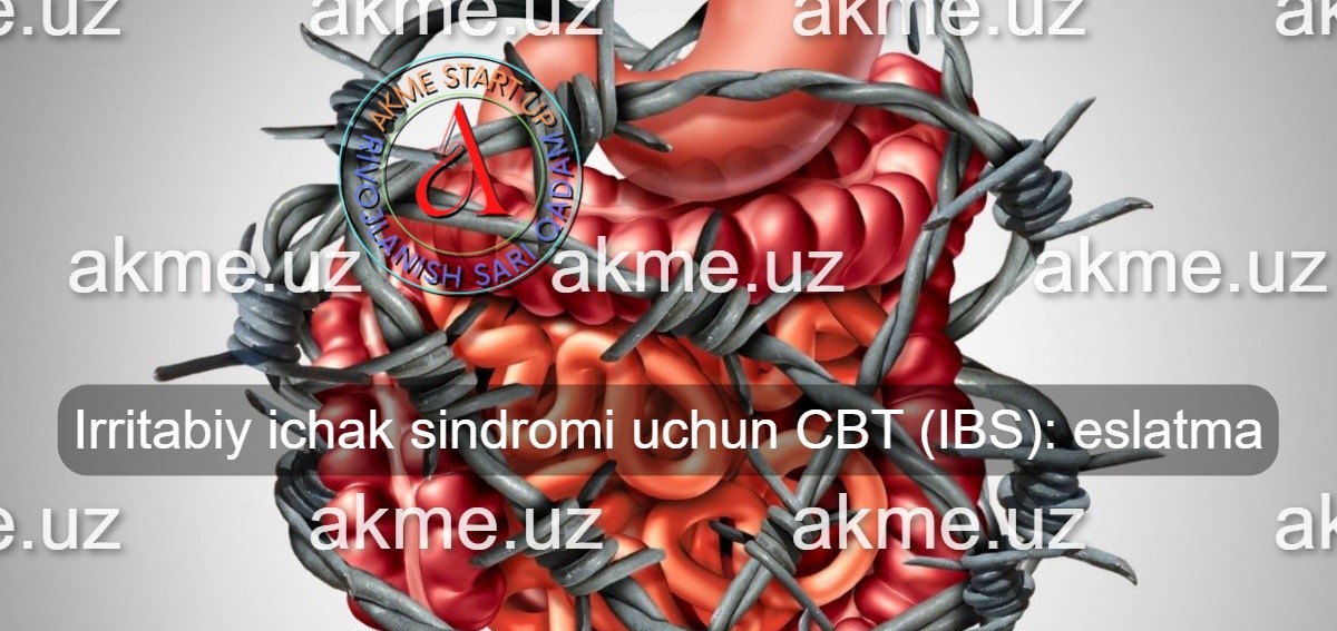 Irritabiy ichak sindromi uchun CBT (IBS): eslatma