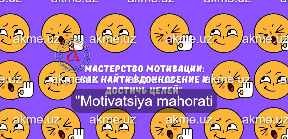 “Motivatsiya mahorati