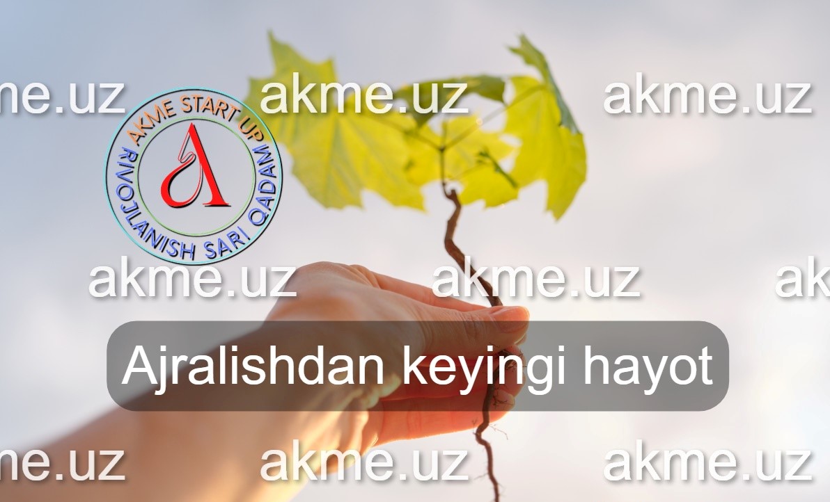 Ajralishdan keyingi hayot