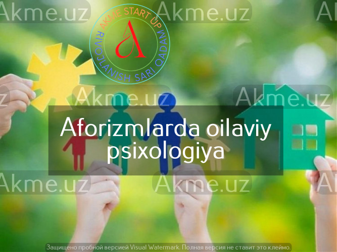 Aforizmlarda oilaviy psixologiya